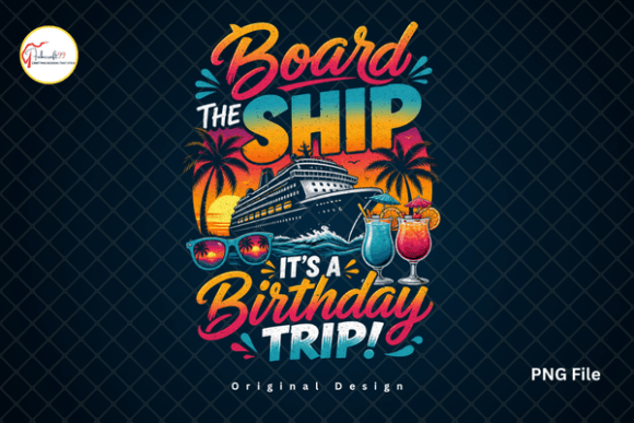 Set Sail in Style: A Guide to the Cruise Birthday Vacation PNG