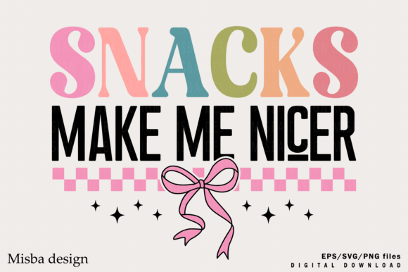 Snacks Make Me Nice PNG: The Ultimate Funny Raccoon Design